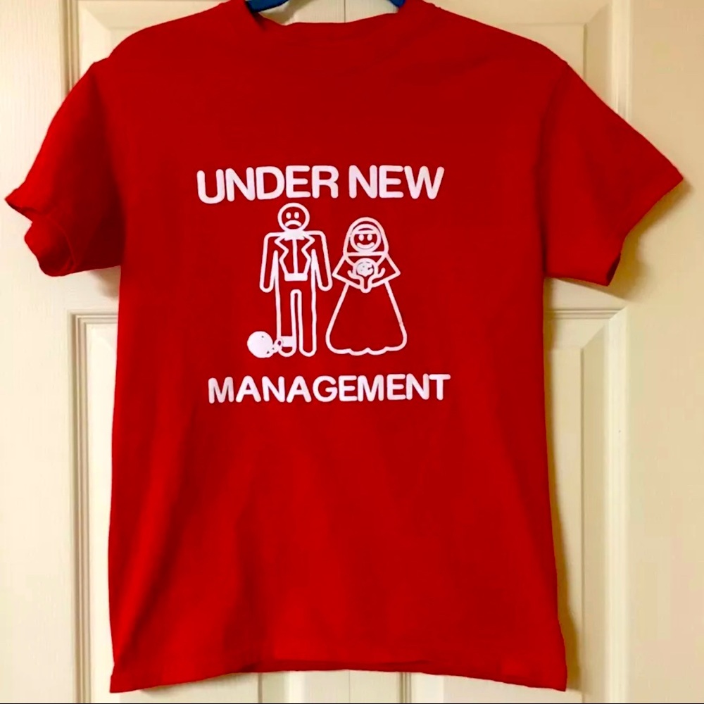 COPY - Under New Management Funny Groom Marriage T-shirt Shirt Size Small Red